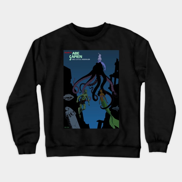 Hellboy's Abe Sapien meets Ariel, The Little Mermaid Crewneck Sweatshirt by thecountingtree